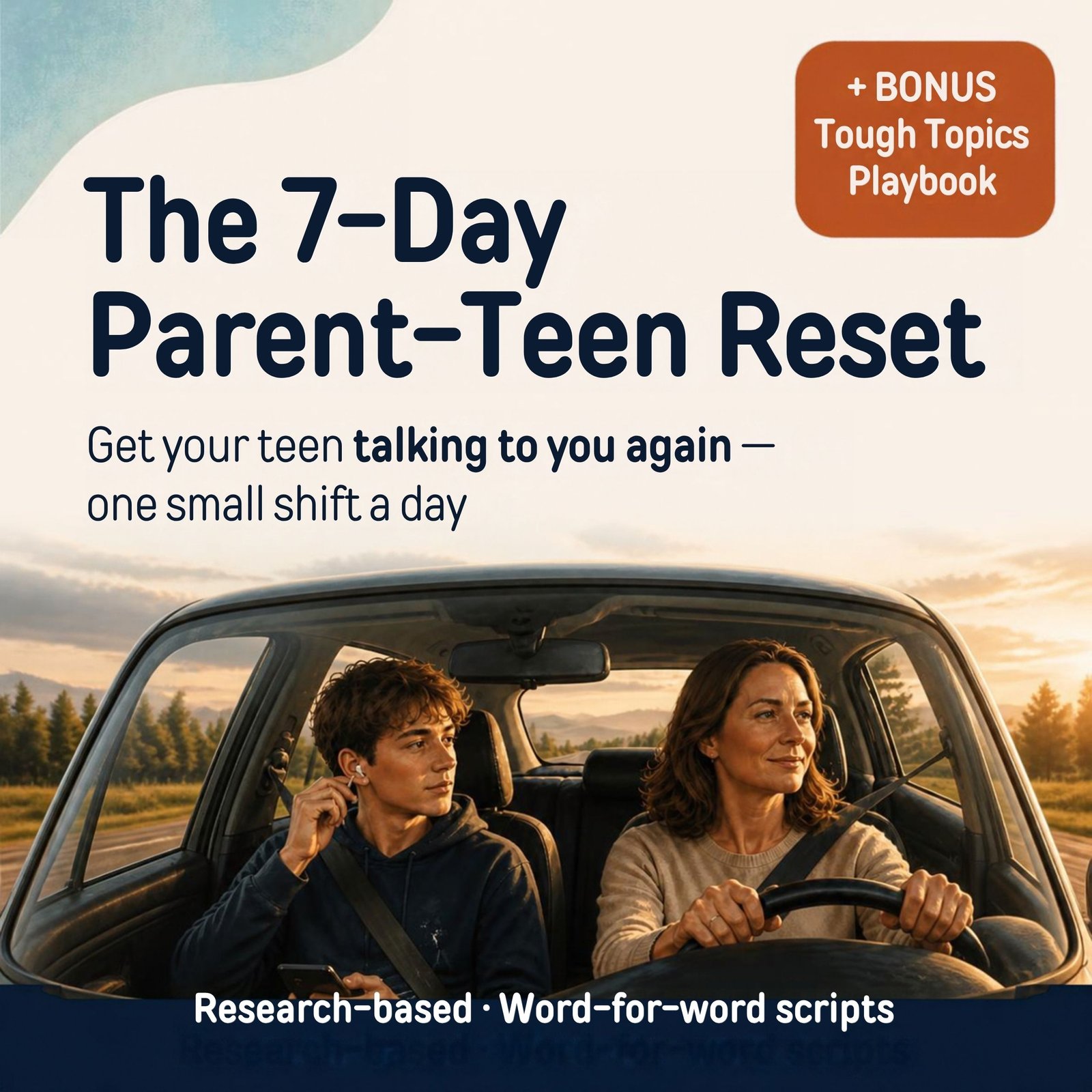 The 7-Day Parent-Teen Communication Reset